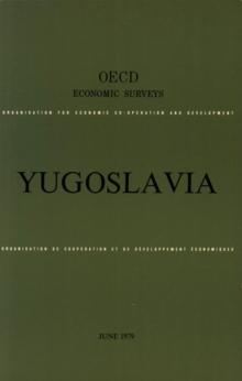 OECD Economic Surveys: Yugoslavia 1979