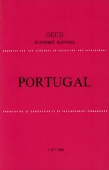 OECD Economic Surveys: Portugal 1980