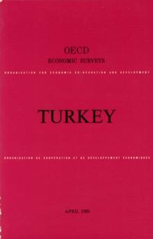 OECD Economic Surveys: Turkey 1980