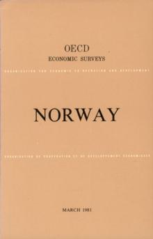 OECD Economic Surveys: Norway 1981