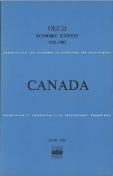 OECD Economic Surveys: Canada 1982