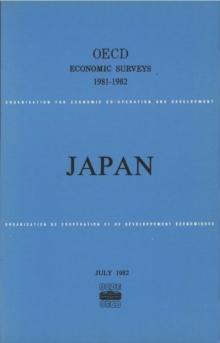 OECD Economic Surveys: Japan 1982