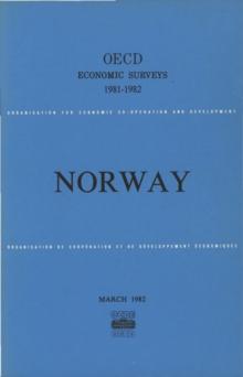 OECD Economic Surveys: Norway 1982