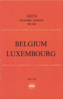 OECD Economic Surveys: Luxembourg 1983