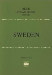 OECD Economic Surveys: Sweden 1984