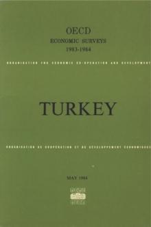 OECD Economic Surveys: Turkey 1984