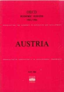 OECD Economic Surveys: Austria 1986