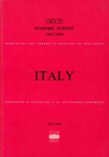 OECD Economic Surveys: Italy 1986