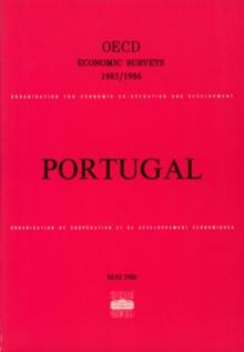 OECD Economic Surveys: Portugal 1986