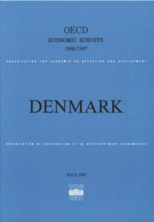 OECD Economic Surveys: Denmark 1987