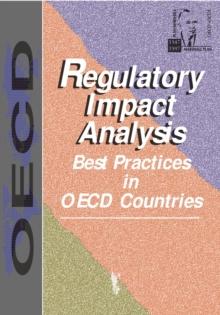 Regulatory Impact Analysis Best Practices in OECD Countries