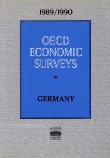 OECD Economic Surveys: Germany 1990