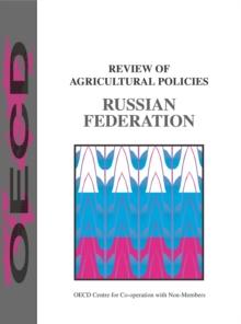 OECD Review of Agricultural Policies: Russian Federation 1998