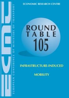 ECMT Round Tables Infrastructure-Induced Mobility