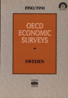 OECD Economic Surveys: Sweden 1990