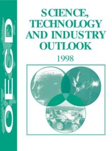 Science, Technology and Industry Outlook 1998