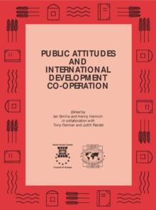 Development Centre Studies Public Attitudes and International Development Co-operation