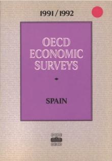 OECD Economic Surveys: Spain 1992