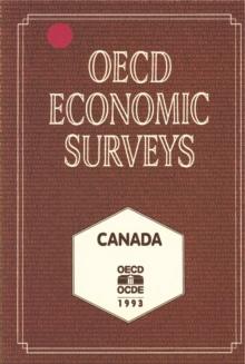 OECD Economic Surveys: Canada 1993