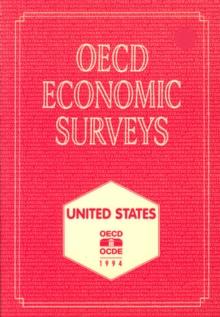 OECD Economic Surveys: United States 1994