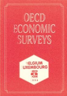 OECD Economic Surveys: Luxembourg 1994