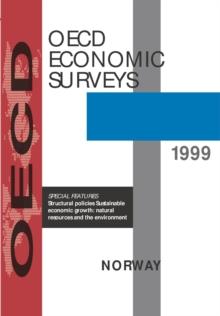 OECD Economic Surveys: Norway 1999