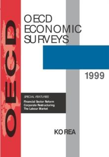 OECD Economic Surveys: Korea 1999