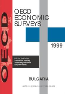 OECD Economic Surveys: Bulgaria 1999