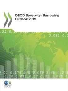 OECD Sovereign Borrowing Outlook 2012