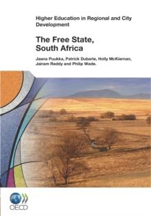 Higher Education in Regional and City Development: The Free State, South Africa 2012