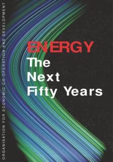 Energy: The Next Fifty Years