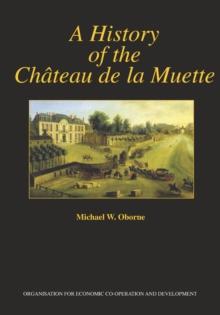 A History of the Chateau de la Muette