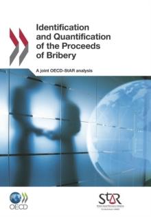 Identification and Quantification of the Proceeds of Bribery Revised edition, February 2012