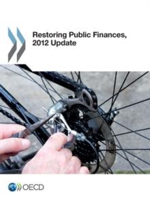 Restoring Public Finances, 2012 Update