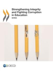 Strengthening Integrity and Fighting Corruption in Education Serbia