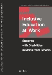 Inclusive Education at Work Students with Disabilities in Mainstream Schools