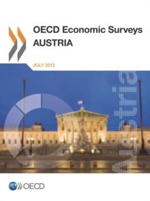 OECD Economic Surveys: Austria 2013