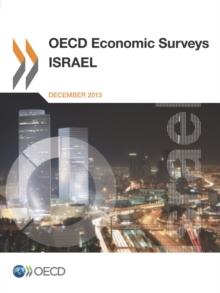 OECD Economic Surveys: Israel 2013