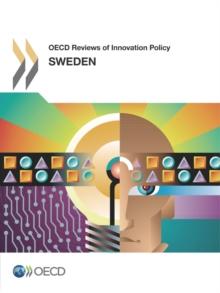 OECD Reviews of Innovation Policy: Sweden 2012