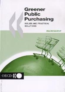 Greener Public Purchasing Issues and Practical Solutions