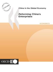 China in the Global Economy Reforming China's Enterprises