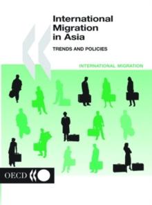 International Migration in Asia Trends and Policies