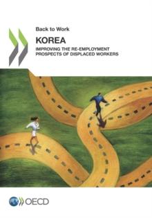 Back to Work Korea: Improving the Re-employment Prospects of Displaced Workers