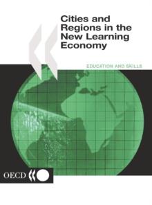 Cities and Regions in the New Learning Economy