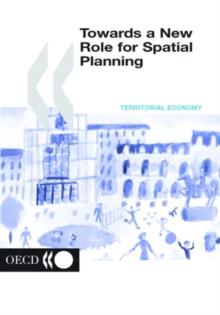 Towards a New Role for Spatial Planning