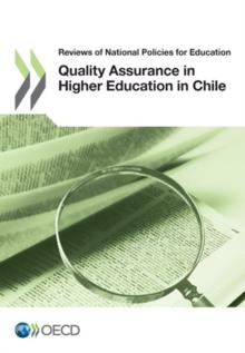 Reviews of National Policies for Education: Quality Assurance in Higher Education in Chile 2013