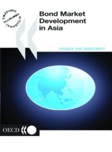 Bond Market Development in Asia