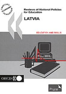 Reviews of National Policies for Education: Latvia 2001