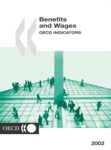 Benefits and Wages 2002 OECD Indicators