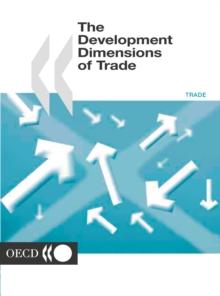 The Development Dimensions of Trade